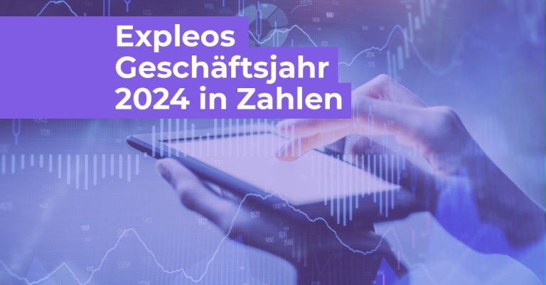 Hands using a tablet with overlayed graphics of financial charts. Text reads, "Expleos Geschäftsjahr 2024 in Zahlen.