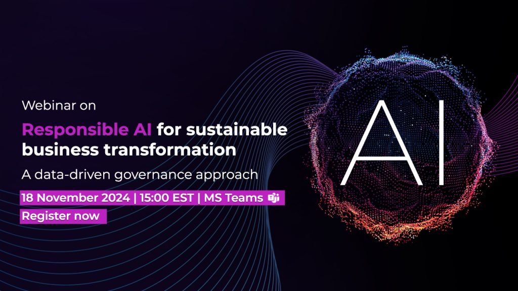 Promotional image for a webinar titled "Responsible AI for Sustainable Business Transformation." Features date and time: 18 November 2024, 15:00 EST, on MS Teams. Includes a graphic of "AI" with colorful digital elements and a "Register now" button.
