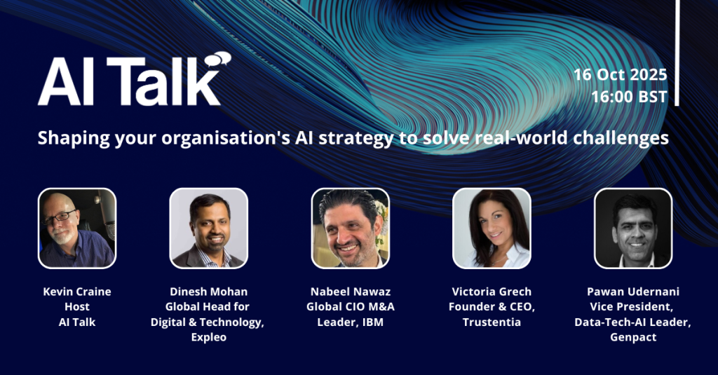 A promotional banner for "AI Talk" on 16 Oct 2025 at 16:00 BST, featuring five speakers with headshots and titles, discussing AI strategy for solving real-world challenges on a blue digital-themed background.